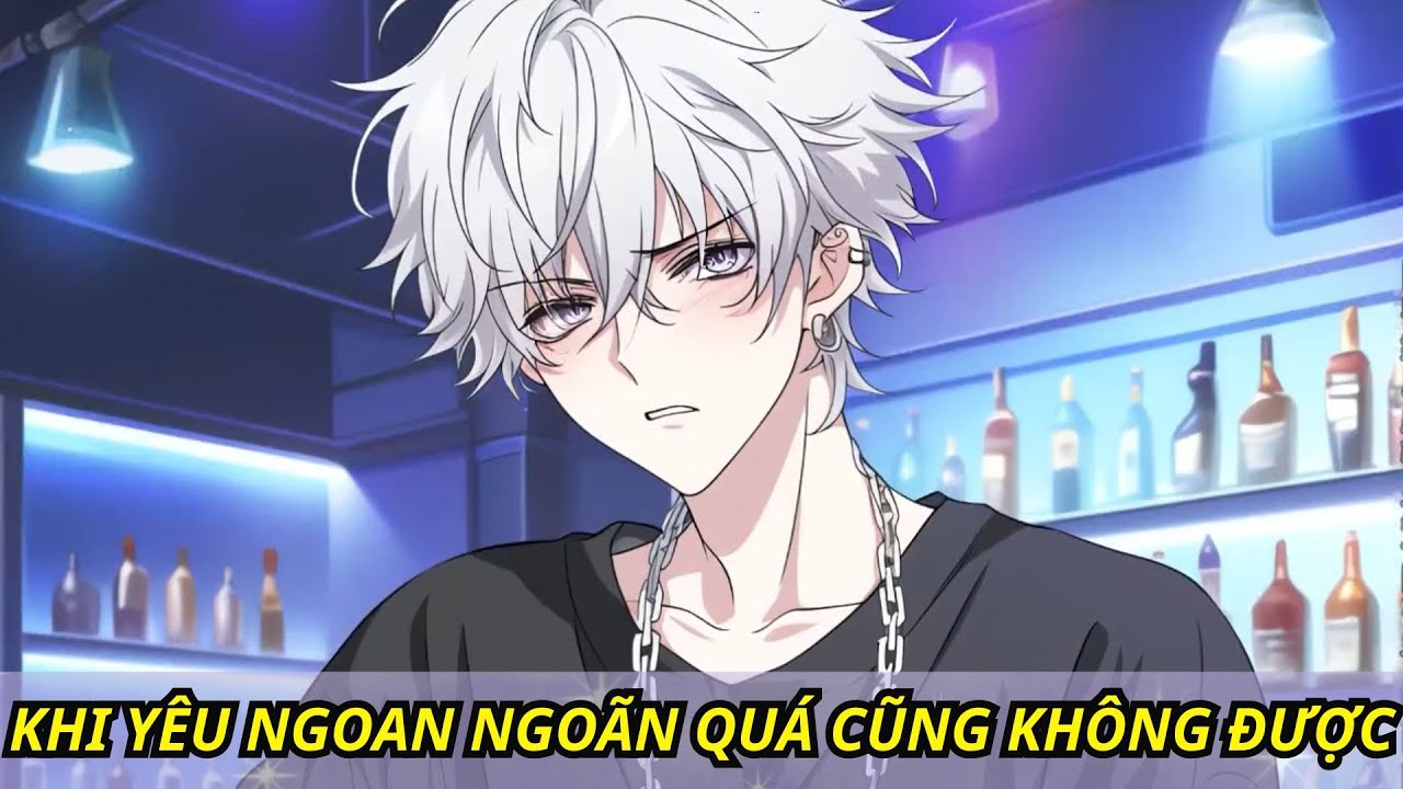 TƯỞNG LÀ HẾT YÊU, AI NGỜ CHỈ LÀ CÁCH ANH ẤY MUỐN GIỮ LẤY CẬU MÃI MÃI... #ĐAM MỸ#TÓMGỌNTRUYỆN