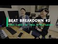 Beat Breakdown #1 SIRUP「I won&#39;t be」