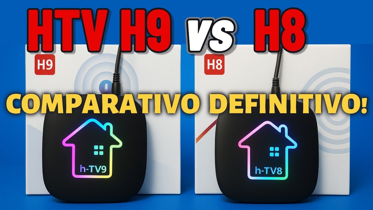 📺 𝗛𝗧𝗩 𝗛𝟵 𝘃𝘀 𝗛𝟴 — 𝗢 𝗖𝗼𝗺𝗽𝗮𝗿𝗮𝘁𝗶𝘃𝗼 𝗗𝗲𝗳𝗶𝗻𝗶𝘁𝗶𝘃𝗼! 𝗤𝘂𝗮𝗹 𝘃𝗮𝗹𝗲 𝗺𝗮𝗶𝘀 𝗮 𝗽𝗲𝗻𝗮?