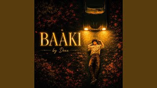 Baaki by dex