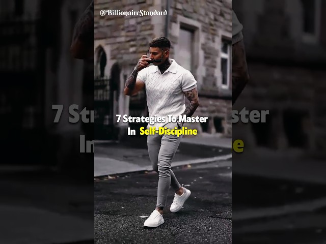 7 Stratagies to Master in Disciplined🔥 #Shorts#Motivation#Sigma rule #Billionair life style #quotes class=