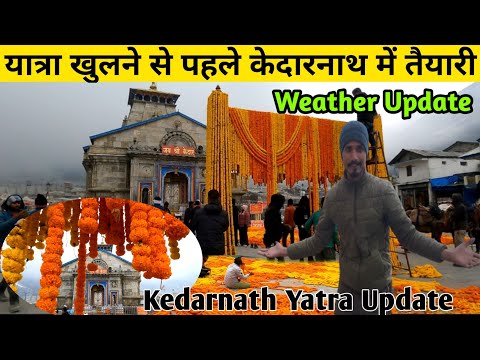 Kedarnath Yatra Live update 