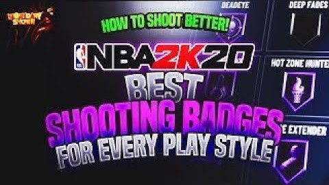 *NEW* BEST SHOOTING BADGES ON NBA 2K20.