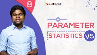 8. Parameter vs Statistic | Shamir Montazid