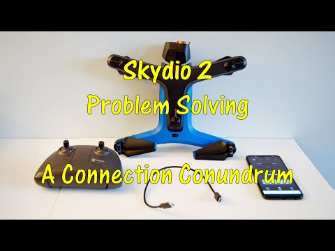 Skydio 2 Problem Solving - A Connection Conundrum