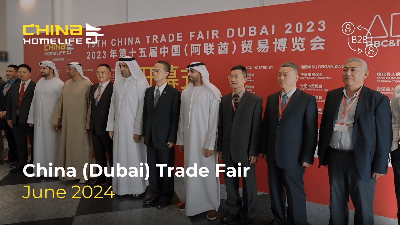 Get To Know: China (Dubai) Trade Fair | June 2024