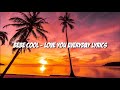 Bebe Cool - Love You Everyday (Lyrics)