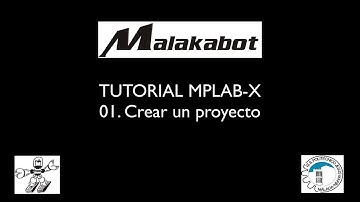 01.Tutorial MPLAB-X: Crear nuevo proyecto