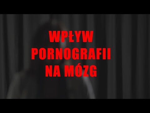 Wideo: Pornografia - Jakie Jest Niebezpieczeństwo? - Alternatywny Widok
