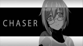 CHASER
