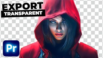 Export with TRANSPARENT Background In Premiere Pro