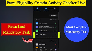 Paws Activity Check Task Complete | Paws New Task Today | Paws Airdrop New Update Today | Paws Task