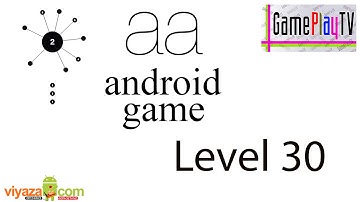 aa Game Android & iOS Level 30 Gameplay (1080P)
