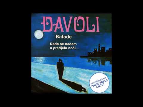 Đavoli — Đavoli  -  Posljednji ples  -  (Audio)