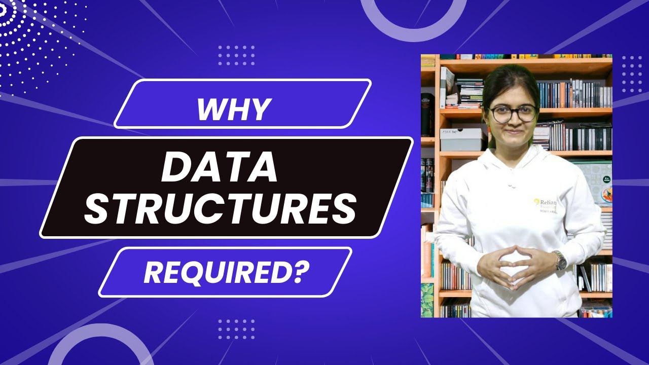 Why Data Structures Required? - YouTube