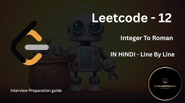 Leetcode - 12 Integer To Roman | Java Hindi