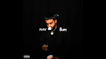 NAV - Bum (Official Audio)