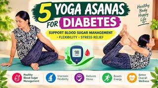 🧘‍♀️✨ 5 YOGA ASANAS FOR DIABETES | SUPPORT BLOOD SUGAR MANAGEMENT • FLEXIBILITY • STRESS RELIEF🥰