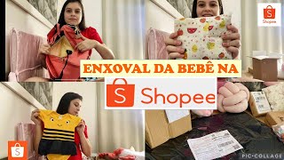 ENXOVAL DA BEBÊ NA SHOPEE | COM OS VALORES