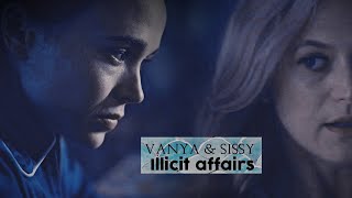 Vanya & Sissy / Illicit Affairs [+2K]