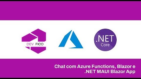 Chat com Azure Functions, Blazor e .NET MAUI Blazor App
