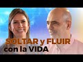 Aprende a FLUIR con cada situación de la vida | Diana Álvarez &amp; Carlos Gaviria