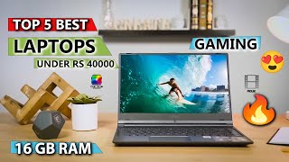 Top 5 Best Laptops Under 40000 😍 Latest 2022 Best Laptops🔥SALE