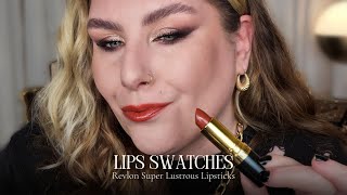 Revlon Super Lustrous Lip Swatches.