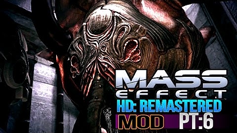 Mass Effect Pt 6, PC In HD Mod, "Ferros, The Thorian"
