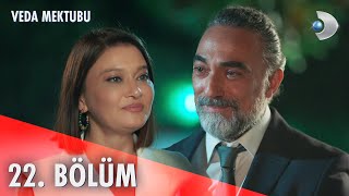 Veda Mektubu 22 Bölüm Full Bölüm