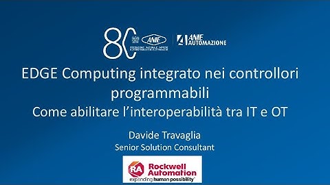 EDGE Computing integrato nei controllori programmabili Come abilitare l’interoperabilità tra IT e OT