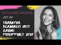 JUST IN! SAMANTHA BERNARDO - MISS GRAND PHILIPPINES 2021