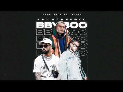 iZaak Ft Anuel AA, Jhayco - BBY BOO (Remix) IA