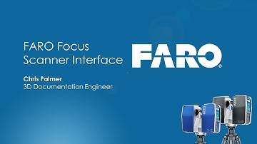 FARO Focus - Scanner Interface Guide