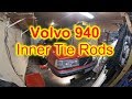 Inner and outer Tie Rod replacement. Volvo 940