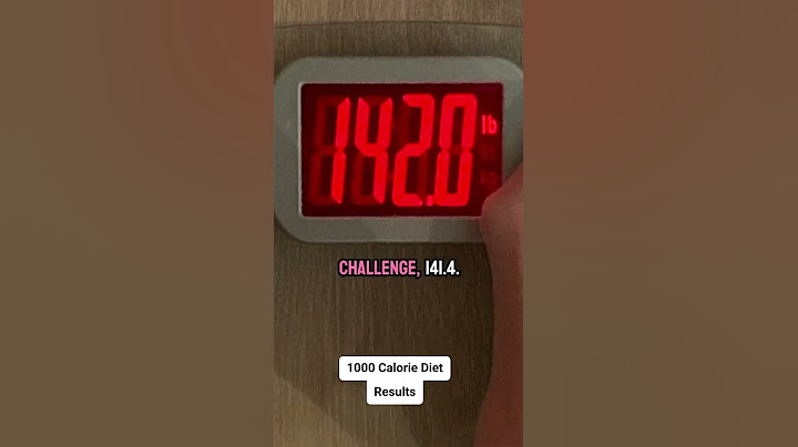 1000 Calorie Diet Results  #weightloss