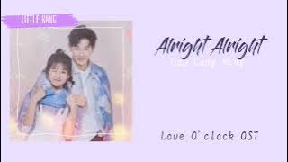 Alright Alright - Gou Cong Ming (Love O'clock OST)