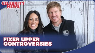 Fixer Upper Controversies I Celebrity News