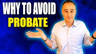 Why To Avoid Probate