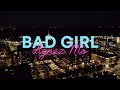 Agnez Mo - Bad Girl MV