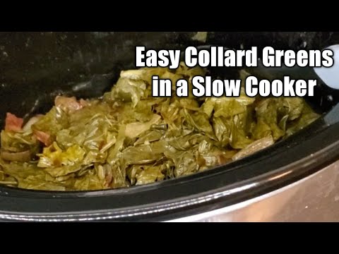 Easy to make Collard Greens in a Slow Cooker |Comfort Food