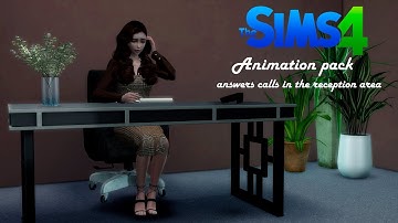 Sims 4 Animations | answers calls in the reception area (DOWNLOAD)