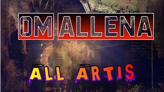 OM ALLENA _ All Artist