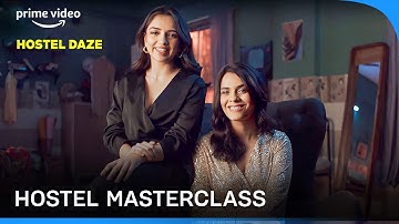 Hostel Masterclass Ft. Akansha and Nabomita | Prime Video India