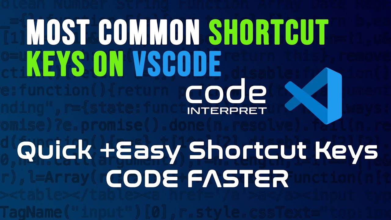 Use the most common Shortcut Keys of VSCode to code faster! - YouTube