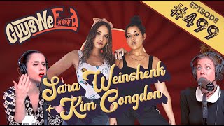 THE D!CK WAS SO GOOD YOU SAW A PSYCHIC? | Ep 499 | Guys We Fcked | Kim Congdon & Sarah Weinshenk