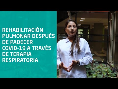 Rehabilitación Pulmonar post Covid a través de Terapia Respiratoria