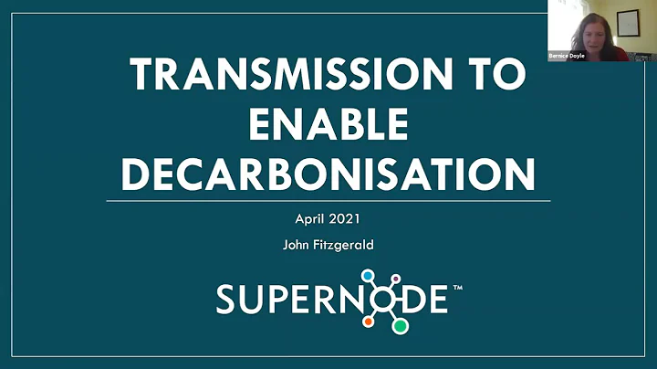 Transmission to Enable Decarbonisation - John Fitz...