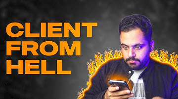 A Client From Hell - Logo Designer Worst Nightmare