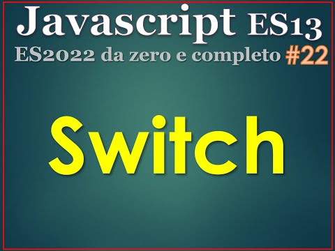 Video: Che cos'è un'istruzione switch in JavaScript?